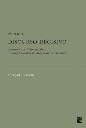 Ler Discurso decisivo, do autor Averróis Ler Discurso decisivo, do autor Averróis