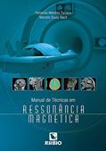 Ler Manual de Técnicas em Ressonância Magnética, do autor Marcelo Souto Nacif; Fernanda Meireles Ferreira Ler Manual de Técnicas em Ressonância Magnética, do autor Marcelo Souto Nacif; Fernanda Meireles Ferreira