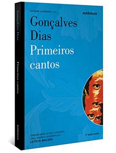 Primeiros cantos de Gonçalves Dias, do autor Letícia Malard