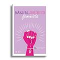 Ler Manual Jurídico Feminista, do autor Carolina Valença Ferraz Ler Manual Jurídico Feminista, do autor Carolina Valença Ferraz