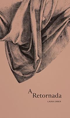 A retornada, do autor Laura Erber