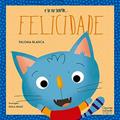 Ler E se eu sentir... felicidade, do autor Paloma Blanca Alves Barbieri