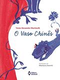 Ler O vaso chinês, do autor Tânia Alexandre Martinelli