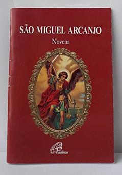 São Miguel Arcanjo - novena, do autor Francisco Augusto Carmil Catão
