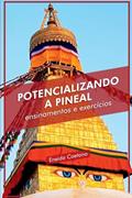 Ler Potencializando a Pineal, do autor Eneida Caetano Ler Potencializando a Pineal, do autor Eneida Caetano