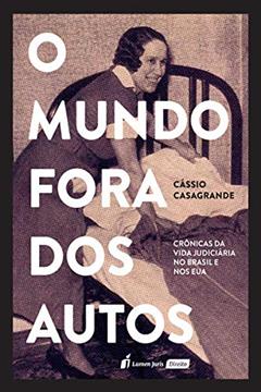 Mundo Fora Dos Autos, O - 2020, do autor Cássio Casagrande