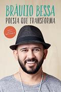 Ler Poesia que Transforma, do autor Bráulio Bessa Ler Poesia que Transforma, do autor Bráulio Bessa