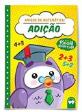 Ler Adição: Amigos da Matemática, do autor Eduardo Mesacasa Ler Adição: Amigos da Matemática, do autor Eduardo Mesacasa