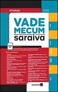 Ler Vade Mecum Saraiva : Tradicional - 27ª edição de 2019, do autor Editora Saraiva Ler Vade Mecum Saraiva : Tradicional - 27ª edição de 2019, do autor Editora Saraiva