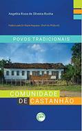 Ler Povos tradicionais: comunidade de castanhão, do autor Angelita Rosa de Oliveira Rocha