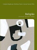 Ler Religião, do autor Juvenal Savian Filho