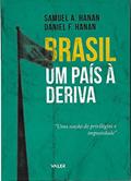 Ler Brasil: Um país à deriva, do autor HANAN Samuel A.