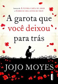 A garota que você deixou para trás, do autor Jojo Moyes