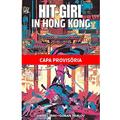 Ler Hit-girl Vol.05 - Hong Kong, do autor Daniel Way Ler Hit-girl Vol.05 - Hong Kong, do autor Daniel Way