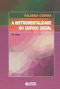 Ler A instrumentalidade do Serviço Social, do autor Yolanda Guerra Ler A instrumentalidade do Serviço Social, do autor Yolanda Guerra
