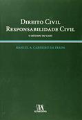 Ler Direito Civil, Responsabilidade Civil: o Método do Caso, do autor Manuel A. Carneiro da Frada Ler Direito Civil, Responsabilidade Civil: o Método do Caso, do autor Manuel A. Carneiro da Frada