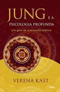 Ler Jung e a Psicologia Profunda: um Guia de Orientação Prática, do autor Verena Kast