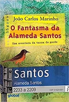 O fantasma da Alameda Santos, do autor João Carlos Marinho