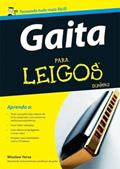 Ler Gaita Para Leigos, do autor Winslow Yerxa