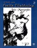 Ler Método para Gaita diatônica - 1º volume, do autor Luiz Marcondes