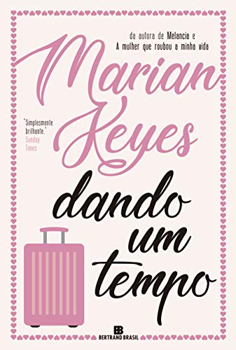 Ler Dando um tempo, do autor Marian Keyes