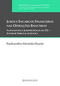 Ler Juros e Encargos Financeiros nas Operações Bancárias, do autor Pauleandro Miranda Duarte Ler Juros e Encargos Financeiros nas Operações Bancárias, do autor Pauleandro Miranda Duarte