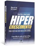 Ler Hipercrescimento: Venda 10 Vezes Mais com o Modelo Salesforce, do autor Aaron Ross; Jason Lemkin Ler Hipercrescimento: Venda 10 Vezes Mais com o Modelo Salesforce, do autor Aaron Ross; Jason Lemkin