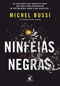Ler Ninfeias negras, do autor Michel Bussi