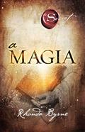 Ler A magia, do autor Rhonda Byrne Ler A magia, do autor Rhonda Byrne