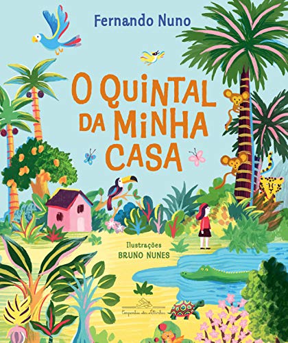 Ler O quintal da minha casa, do autor Fernando Nuno