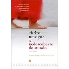 A Redescoberta Do Mundo, do autor Thrity Umrigar
