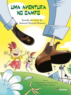 Uma aventura no campo, do autor Samuel Murgel Branco