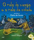 Ler O Rato do Campo e o Rato da Cidade, do autor Flavio de Souza