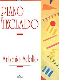 Piano e Teclado, do autor Antonio Adolfo