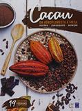 Ler Cacau - Da Agrofloresta à Mesa, do autor editora europa