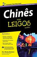 Ler Chinês Para Leigos, do autor Wendy Abraham Ler Chinês Para Leigos, do autor Wendy Abraham