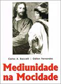 Ler Mediunidade na Mocidade, do autor Capa Comum