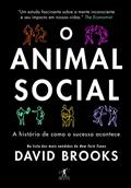 Ler O animal social, do autor David Brooks Ler O animal social, do autor David Brooks
