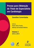 Ler Provas para obtenção do título de especialista em cardiologia: Questões comentadas - 2012 a 2014: Volume 2, do autor Pedro Silvio Farsky; Wolney de Andrade Martins Ler Provas para obtenção do título de especialista em cardiologia: Questões comentadas - 2012 a 2014: Volume 2, do autor Pedro Silvio Farsky; Wolney de Andrade Martins