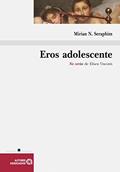 Ler Eros Adolescente: no Verão de Eliseu Visconti, do autor Mirian N. Seraphim