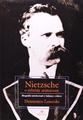 Ler Nietzsche. O Rebelde da Aristocracia, do autor Domenico Losurdo