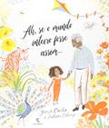 Ler Ah, se o mundo inteiro fosse assim..., do autor Joseph Coelho