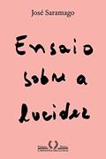 Ler Ensaio sobre a lucidez (Nova edição), do autor José Saramago
