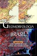 Ler Geomorfologia do Brasil, do autor Antônio José Teixeira Guerra; Sandra Baptista da Cunha