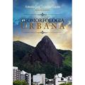 Ler Geomorfologia urbana, do autor Antonio Soares da Silva