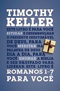 Ler Romanos 1-7 Para Você, do autor Timothy Keller