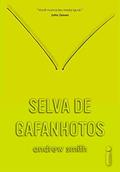 Ler Selva de gafanhotos, do autor Andrew Smith