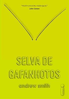 Selva de gafanhotos, do autor Andrew Smith