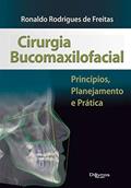 Ler Cirurgia Bucomaxilofacial, do autor Ronaldo Rodrigues De Freitas