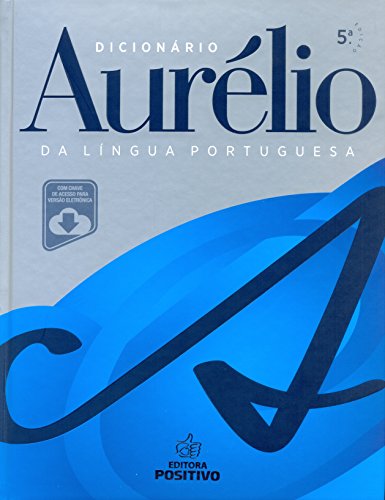 Ler Dicionário Aurélio (+Chave de Acesso Para Versão Eletrônica), do autor Aurélio Buarque de Holanda Ferreira